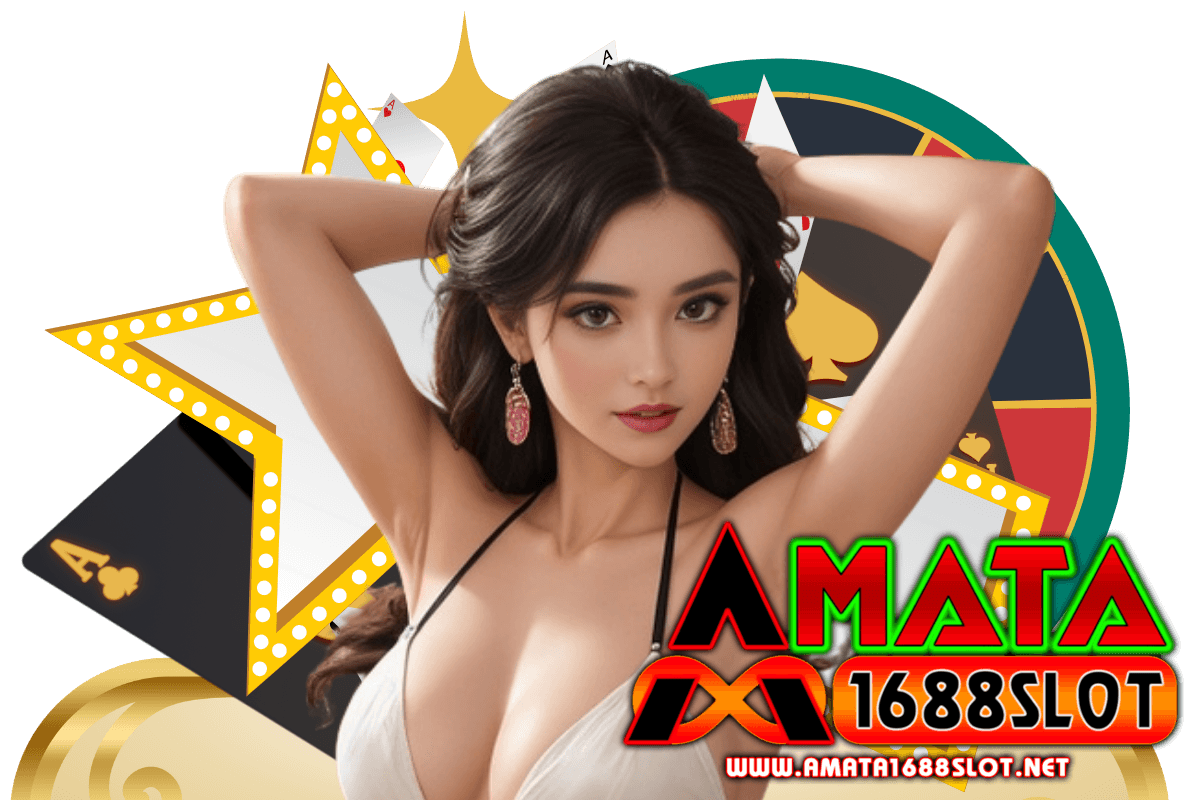 amata1688 slot สล็อต
